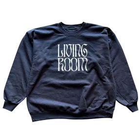 Living Room Text Crewneck